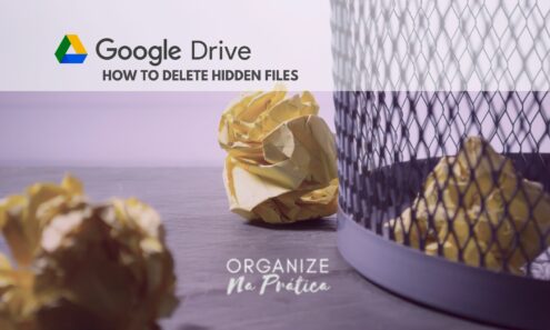 GOOGLE DRIVE TIPS - how to delete hidden files