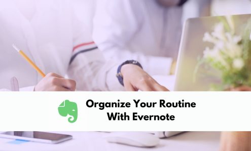 Organize your routine with Evernote